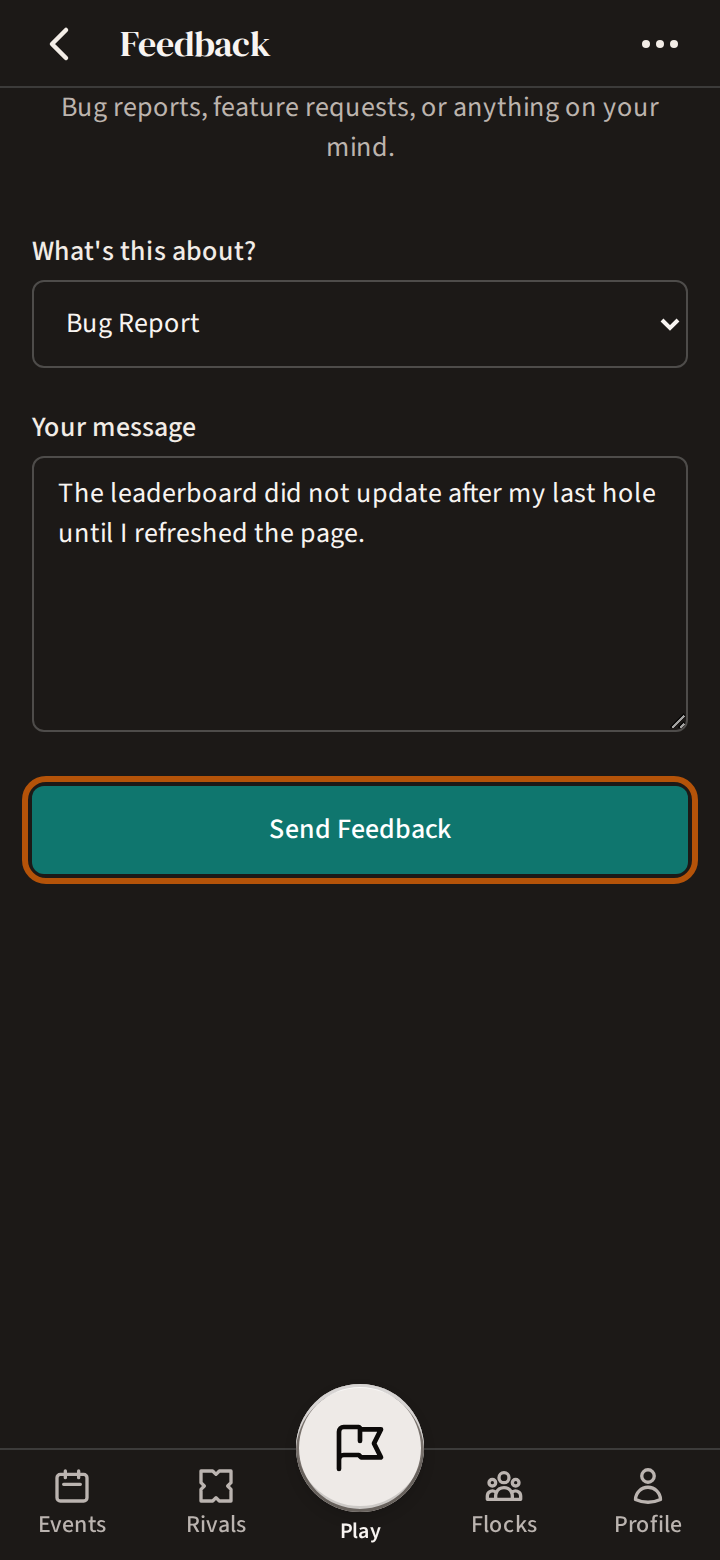 The Feedback page: What's this about? set to Bug Report, a message typed under Your message, and the Send Feedback button ringed.