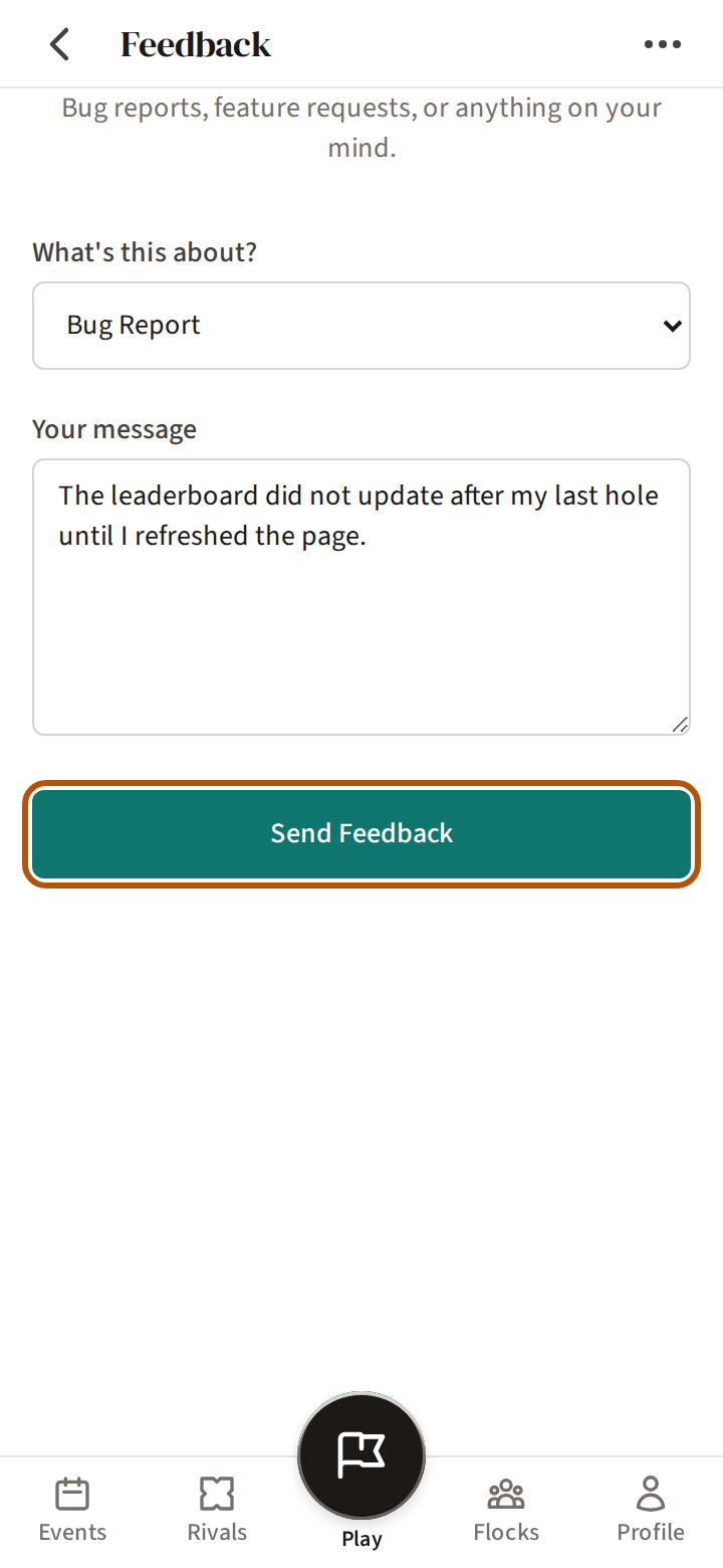 The Feedback page: What's this about? set to Bug Report, a message typed under Your message, and the Send Feedback button ringed.