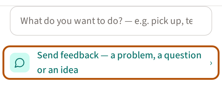 The head of the Support page: the search box, and beneath it Send feedback — a problem, a question or an idea, ringed.