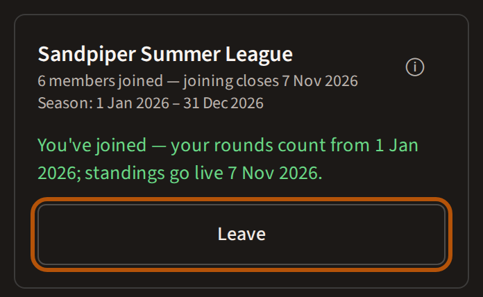 The league's card once you have joined: a line saying you have joined and when scoring starts, and the Leave button ringed.