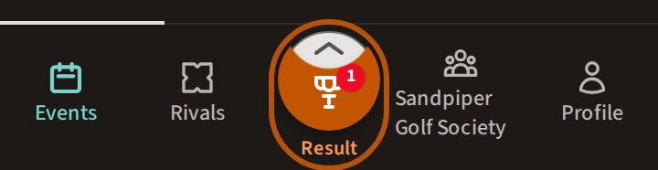 The Play button in amber with the mark of what is waiting on it, a small red number, and its name written under it — here a trophy and Result, a round's result to see.