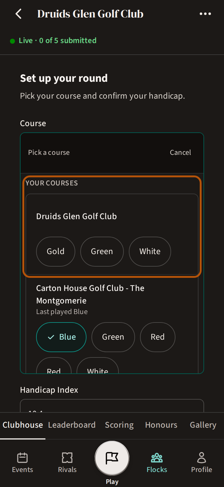 Set up your round with its course list open: Your courses at the top, its first favourite ringed with that course's tees beneath its name, and the next favourite below it.