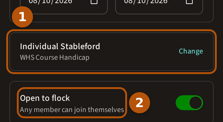The roaming round form: the format, Individual Stableford, with Change beside it, ringed and numbered 1, and Open to flock with its line beneath, ringed and numbered 2.
