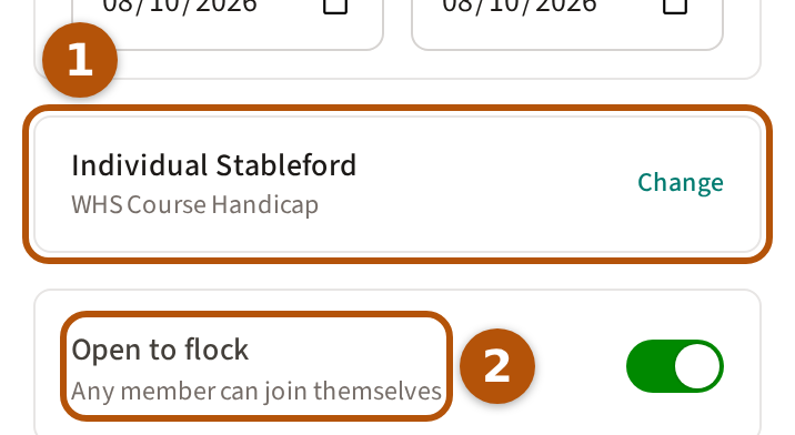 The roaming round form: the format, Individual Stableford, with Change beside it, ringed and numbered 1, and Open to flock with its line beneath, ringed and numbered 2.