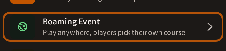 The Play list open, with its Roaming Event row ringed among the kinds of event you can create.
