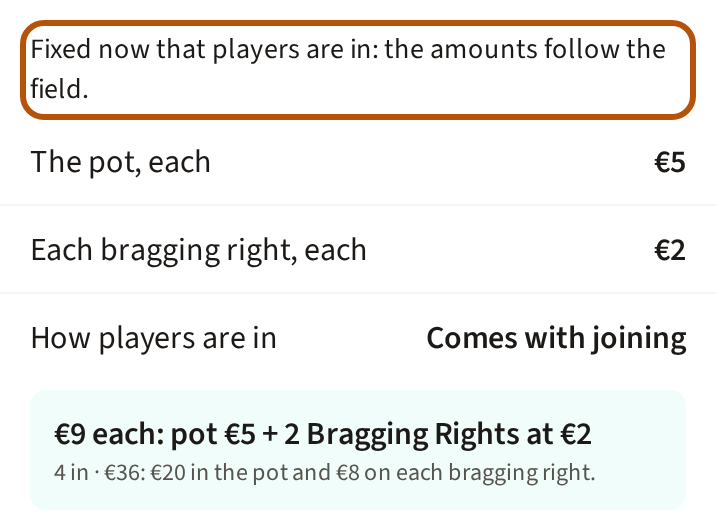 Stakes once players are in: the line saying the terms are fixed, ringed, with the amounts and the one number beneath it as values.