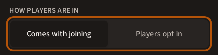 How players are in on Stakes: Comes with joining and Players opt in side by side, ringed, with the choice marked.