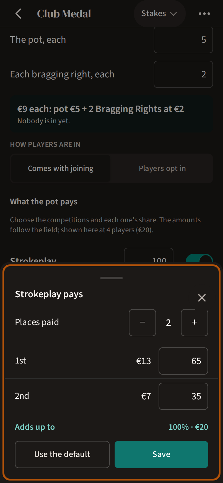 A competition's places open from Stakes: the number of places paid with its minus and plus, each place's percentage and what it pays, and Use the default beside Save.