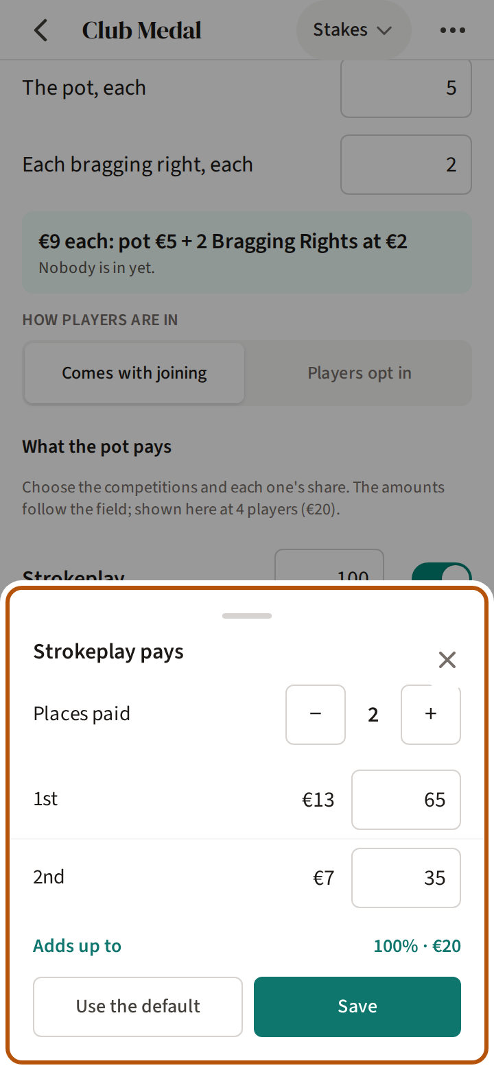 A competition's places open from Stakes: the number of places paid with its minus and plus, each place's percentage and what it pays, and Use the default beside Save.