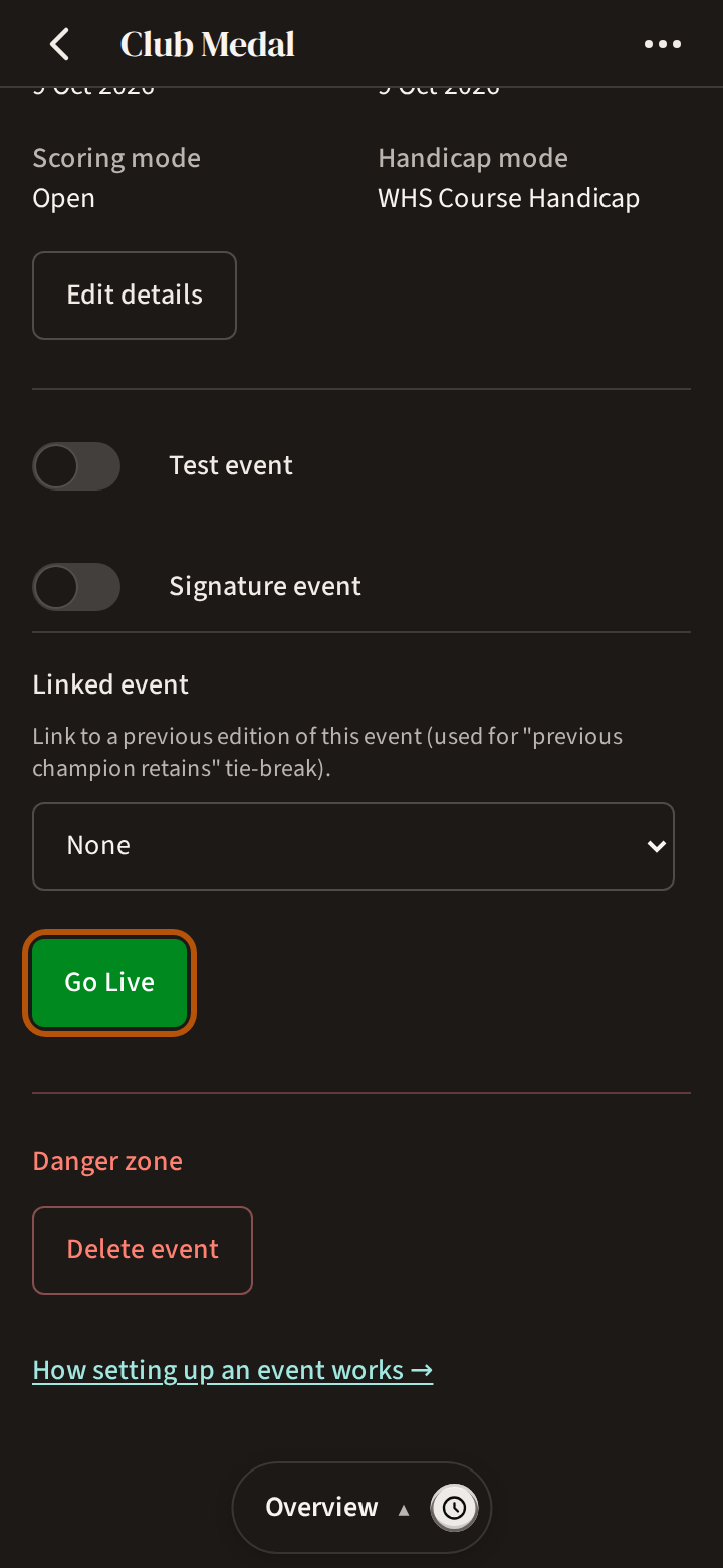 An event's Admin on its Overview section once everything is in, further down: its scoring mode and handicap mode, Edit details, and the Go Live button ringed.