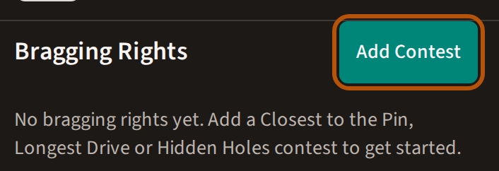 Bragging Rights before any contest is added, with the Add Contest button at its right, ringed.