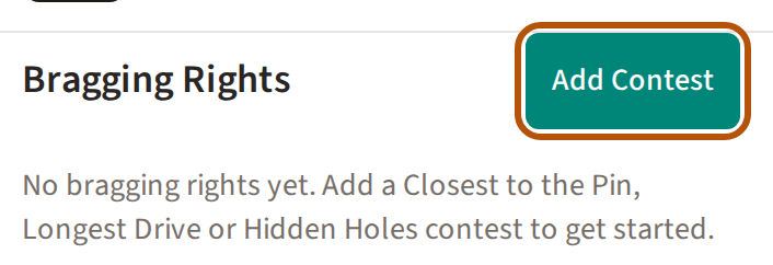 Bragging Rights before any contest is added, with the Add Contest button at its right, ringed.