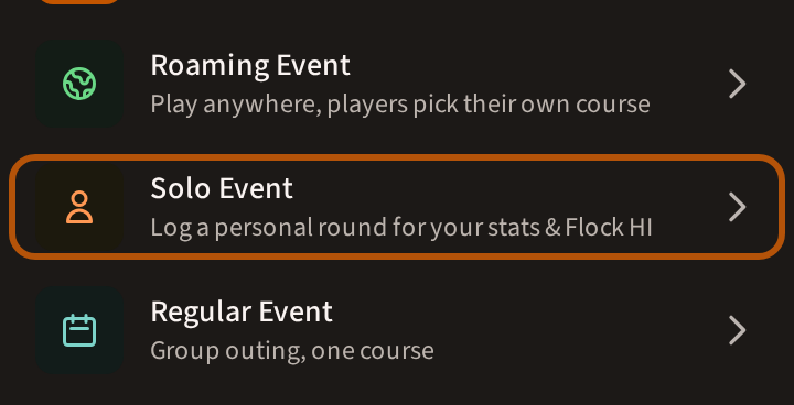 The Play list's rows for creating, with the Solo Event row ringed and its line saying it logs a personal round for your stats and Flock HI.