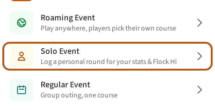 The Play list's rows for creating, with the Solo Event row ringed and its line saying it logs a personal round for your stats and Flock HI.