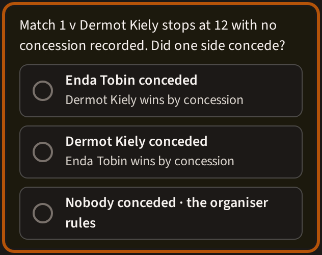 A short match play card on the review asking whether one side conceded, with a choice for each side and Nobody conceded beneath them, ringed.
