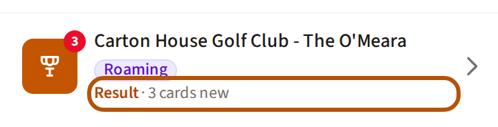 An event in your list after a round: the result, then how many cards still hold scores you haven't seen, ringed.