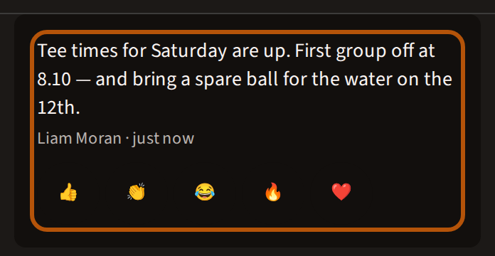 A post on the Noticeboard as a member sees it, ringed: the message, who posted it and how long ago, and a row of five reactions beneath.